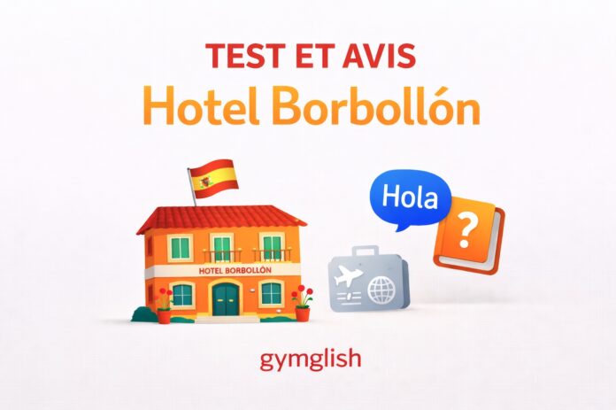 Test et avis Hotel Borbollon