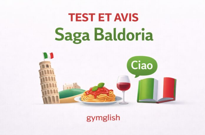 Test et avis Saga Baldoria